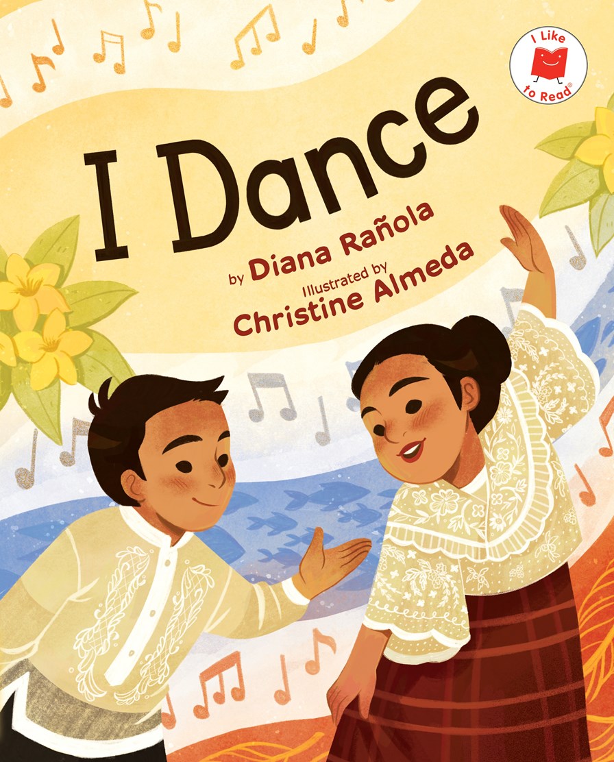 Book cover of 'I Dance' by Diana Ranola and illustrated by Christine Almeida