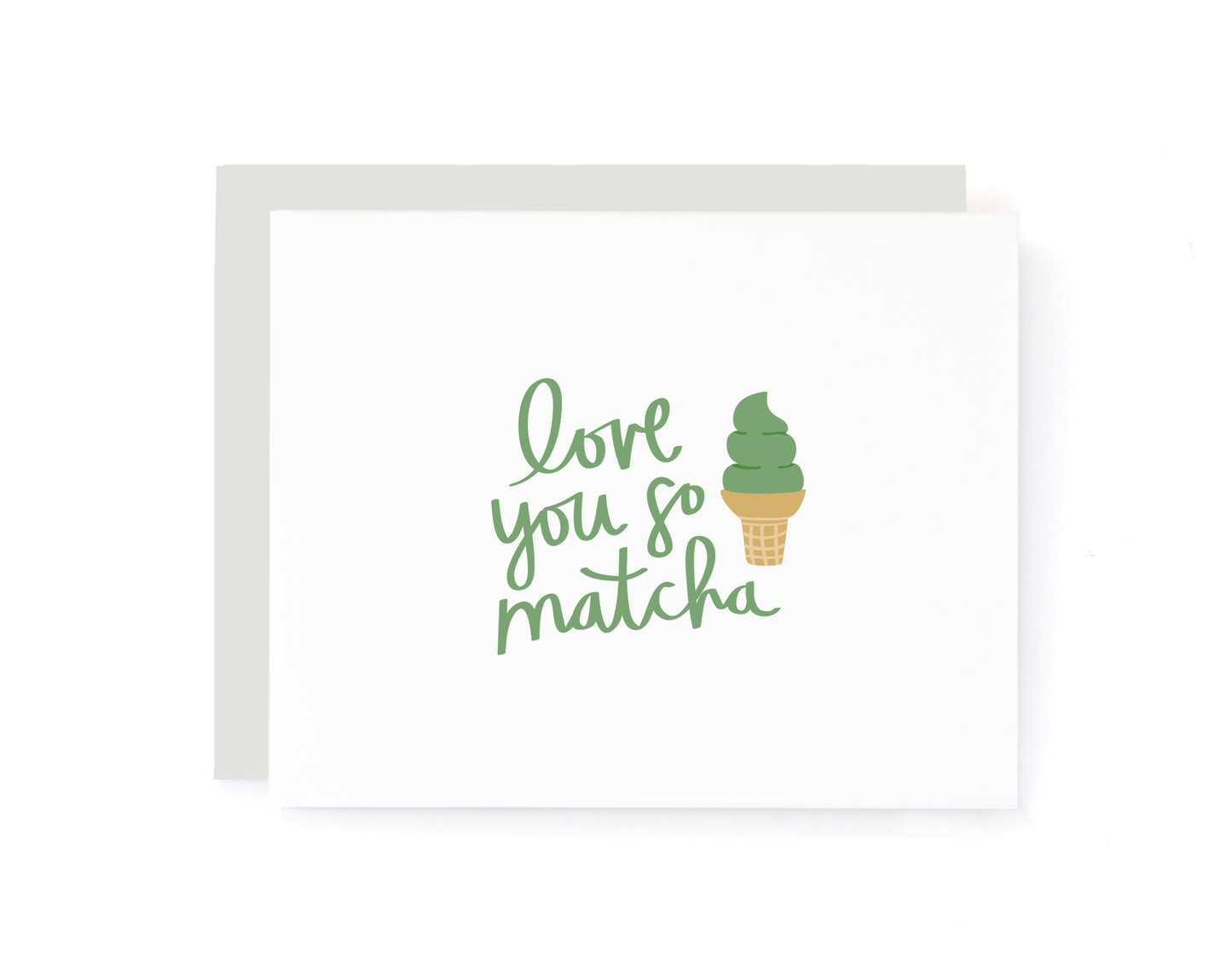 Love You So Matcha Card