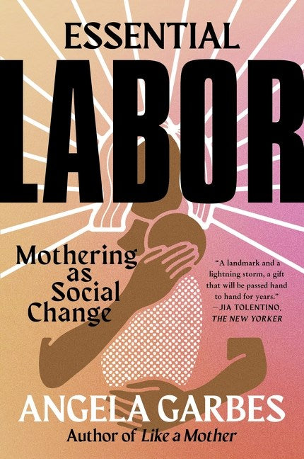 Essential Labor, pb