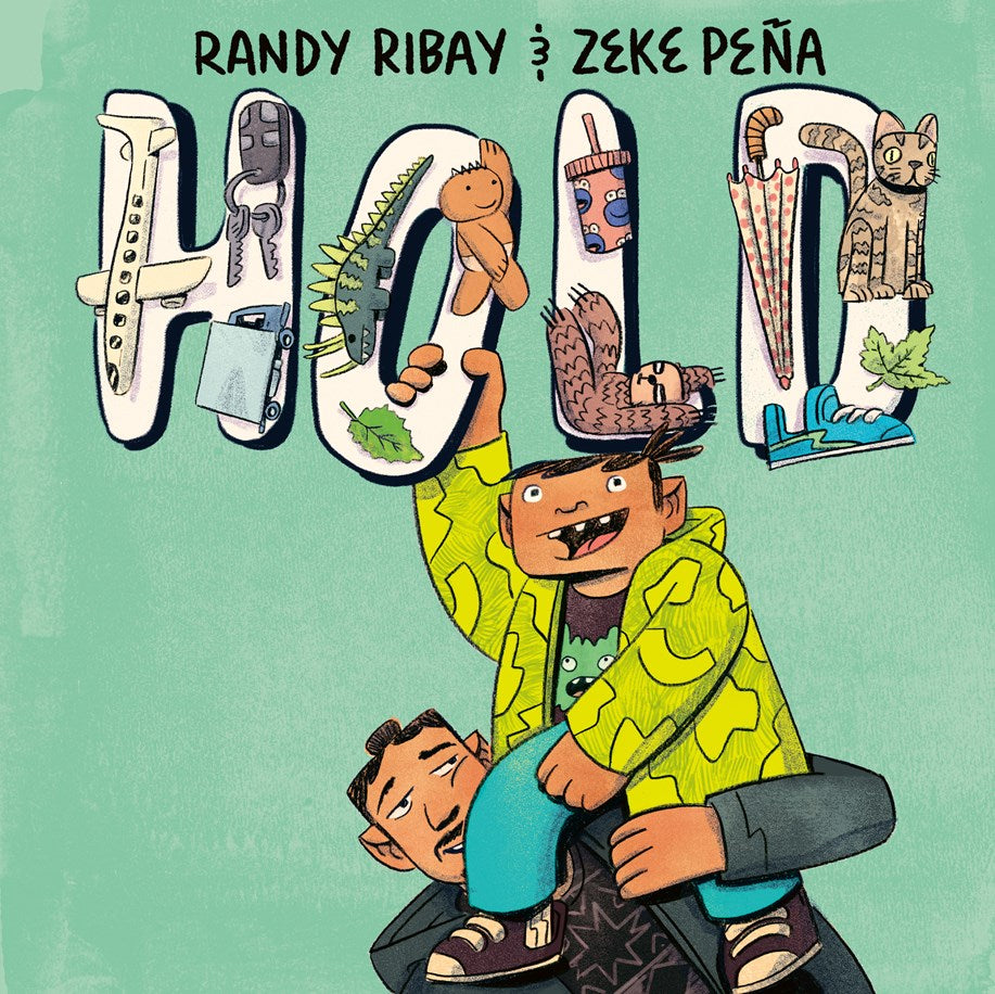 Book cover of Hold by Randy Ribay and Zeke Pena