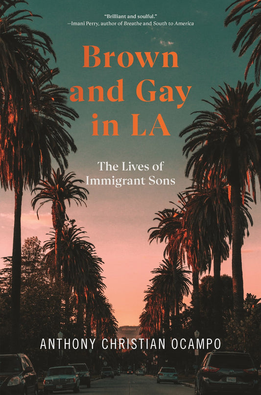 Brown and Gay in LA, pb (Signed While Supplies Last)