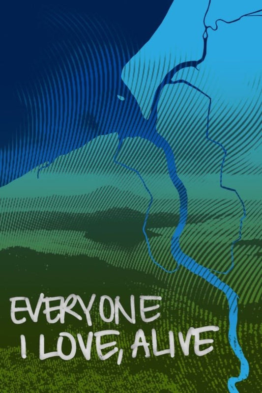 Book cover of EVERYONE I LOVE, ALIVE by Jason Bayani with green and blue landscape