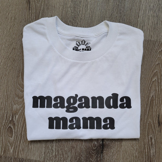 Maganda Mama Tee