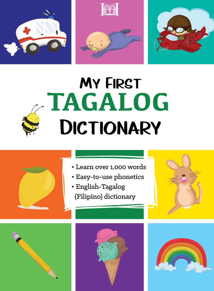 My First Tagalog (Pilipino) Dictionary